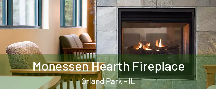  Monessen Hearth Fireplace Orland Park - IL